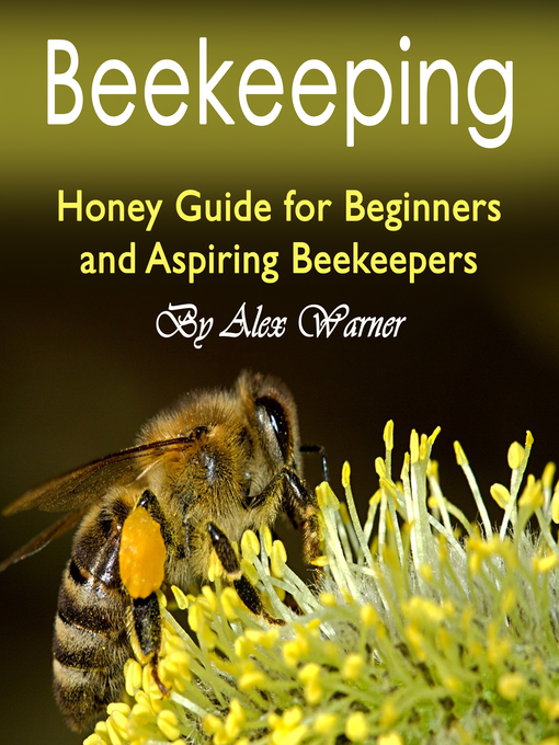 Title details for Beekeeping by Alex Warner - Wait list